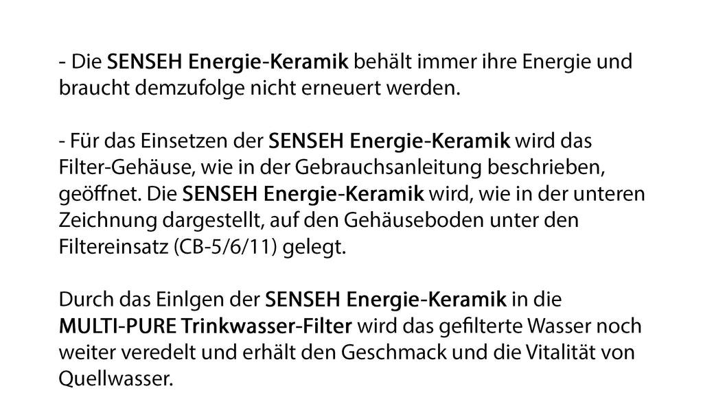 SENSEH® Energie-Keramik für alle MULTIPURE Modelle
